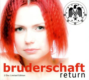 Return - Bruderschaft - Music - ALFA MATRIX - 0882951710326 - January 14, 2014