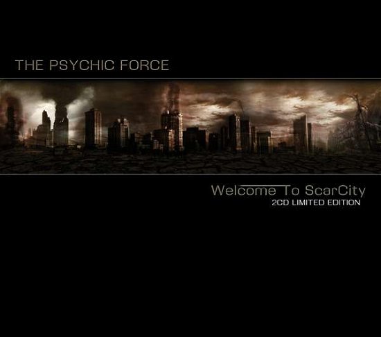 Cover for Psychic Force · Welcome To Scarcity (CD) [Limited edition] (2017)