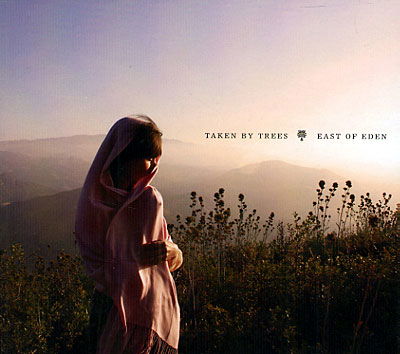 Cover for Taken By Trees · East Of Eden (CD) [Enhanced edition] [Digipak] (2009)