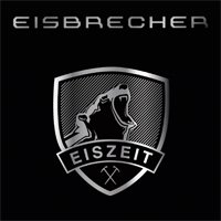 Cover for Eisbrecher · Eiszeit (CD) [Limited edition] [Digipak] (2010)