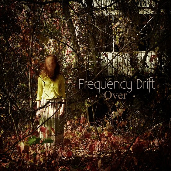 Cover for Frequency Drift · Over (CD) (2014)