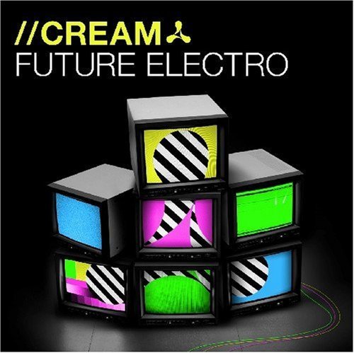 Cover for Cream Future Electro · Cream Future Electro-v/a- (CD) (2010)