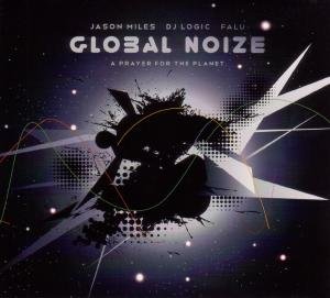 Cover for Global Noize · A Prayer For The Planet (CD) (2017)
