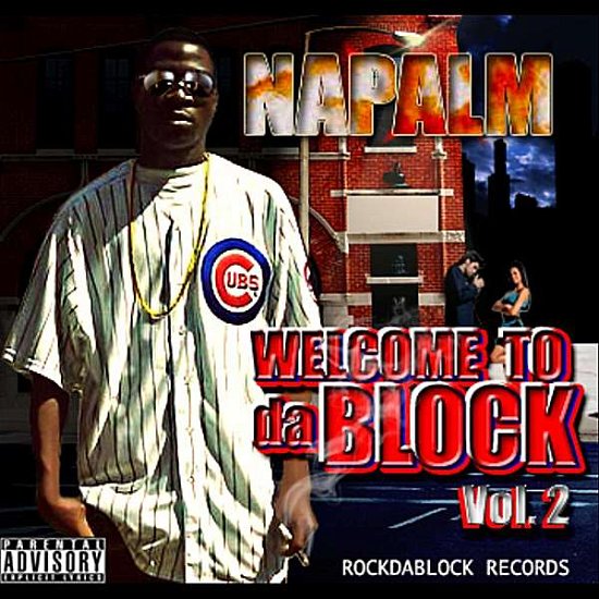 Welcome 2d a Block*vol. 2 - Napalm - Musik - NAPALM - 0885767833326 - 20. august 2011