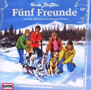083/und Das Abenteuer Im Hundeschlitten - Fünf Freunde - Musiikki - SONY - 0886972308326 - perjantai 25. syyskuuta 2009