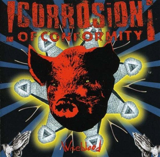 Cover for Corrosion Of Conformity · Wiseblood (CD) (1996)