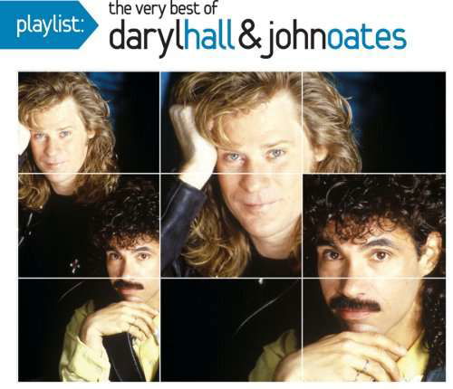 Playlist-very Best of - Daryl Hall & John Oates - Muzyka - Rca - 0886972746326 - 29 kwietnia 2008