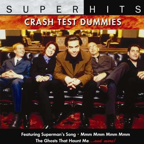 Cover for Crash Test Dummies · Super Hits (CD) (2009)