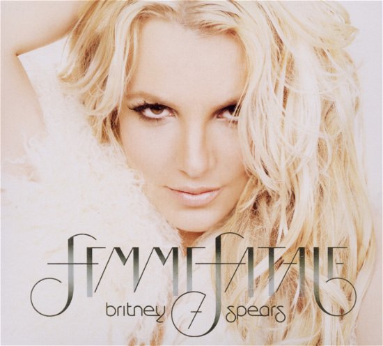 Cover for Britney Spears · Femme fatale (Digipack 16 Titres) (CD) [Deluxe edition] [Digipak] (2011)