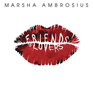 Cover for Marsha Ambrosius · Friends &amp; Lovers (Exp) (CD) (2014)