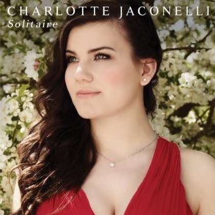 Solitare - Charlotte Jaconelli - Musiikki - COLUMBIA - 0888430507326 - maanantai 9. kesäkuuta 2014