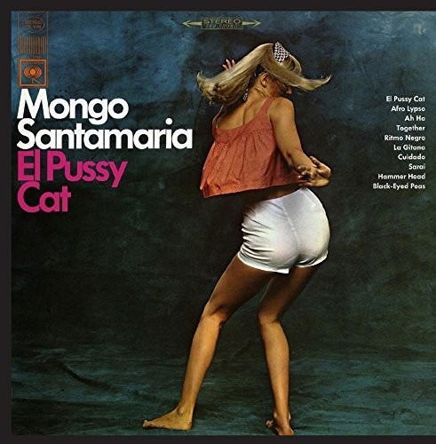 Cover for Mongo Santamaria · El Pussy Cat-Santamaria,Mongo (CD) (2016)