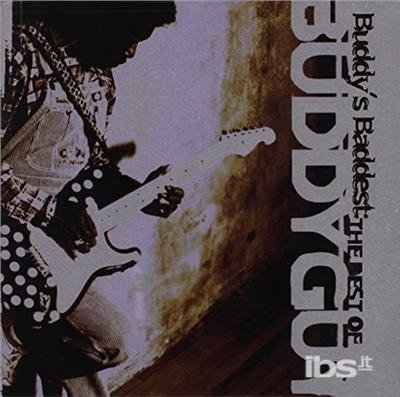 Cover for Buddy Guy · Buddy's Baddest: the Best of B (CD) (1999)