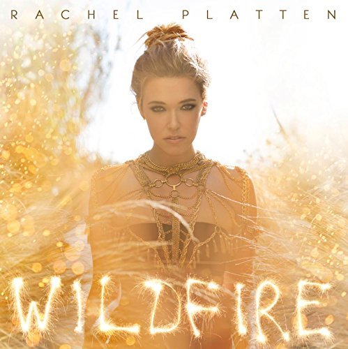 Rachel Platten · Wildfire (CD) (2016)