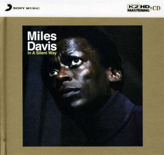 In A Silent Way - Miles Davis - Musiikki - SONY MUSIC - 0888837315326 - keskiviikko 20. marraskuuta 2013
