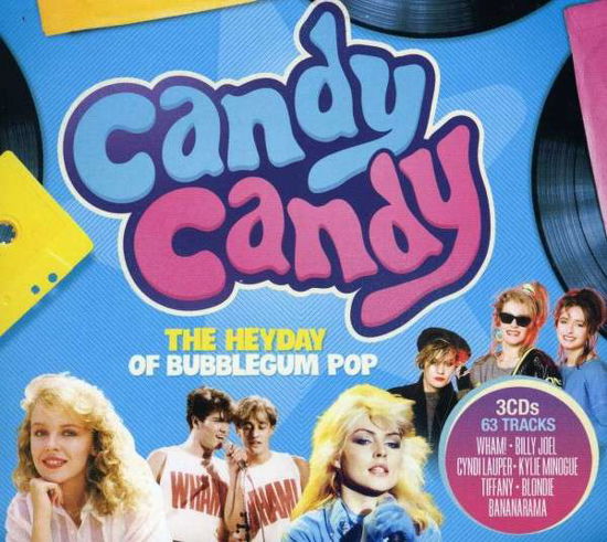 Various Artists · Candy Candy: The Heyday Of Bubblegum Pop / Various (CD) [Digipack] (2021)