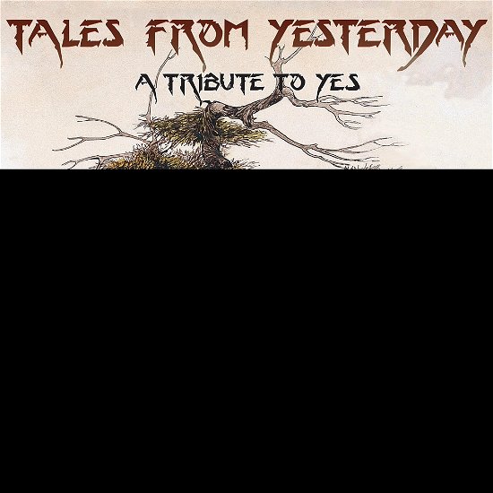 Tales from Yesterday - a Tribute to Yes / Various - Tales from Yesterday - a Tribute to Yes / Various - Musik - Magna Carta - 0889466473326 - 15. September 2023