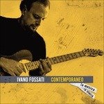 Cover for Ivano Fossati · Contemporaneo (CD) (2016)