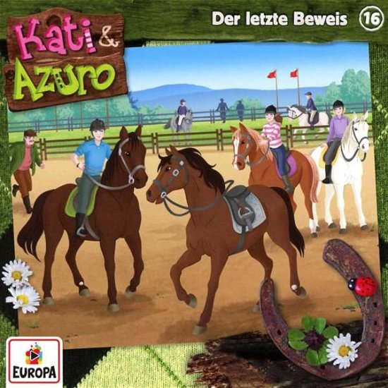 Cover for Kati &amp; Azuro · 016/der Letzte Beweis (CD) (2017)