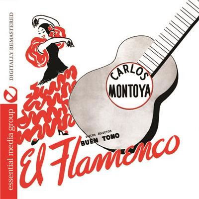 El Flamenco-Montoya,Carlos - Carlos Montoya - Music - Essential - 0894232236326 - November 13, 2014