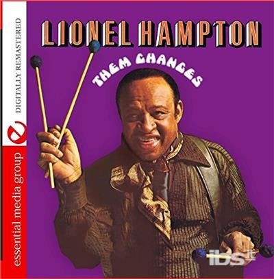 Cover for Lionel Hampton · Them Changes (CD) [Remastered edition] (2017)
