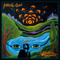 Wonderful Beyond - Astral Son - Music - HEADSPIN - 2090504609326 - October 25, 2018