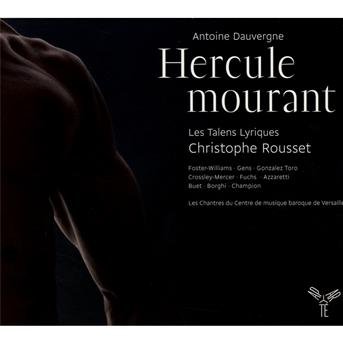 Antoine Dauvergne-hercule Mourant - Antoine Dauvergne - Musik - APARTE - 3149028024326 - 30. oktober 2012