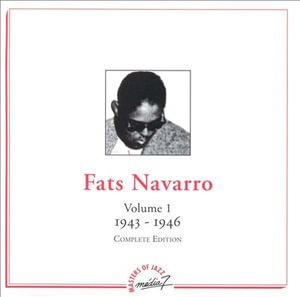 Cover for Fats Navarro · Volume 1 1943-1946 (CD) (1999)