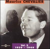 Cover for Maurice Chevalier · Vol.2 1930-1949 (CD) (2010)