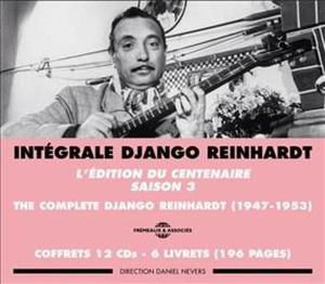 V3: Reinhardt Centennial - Django Reinhardt - Musiikki - FREMEAUX & ASSOCIES - 3448960232326 - keskiviikko 1. syyskuuta 2010