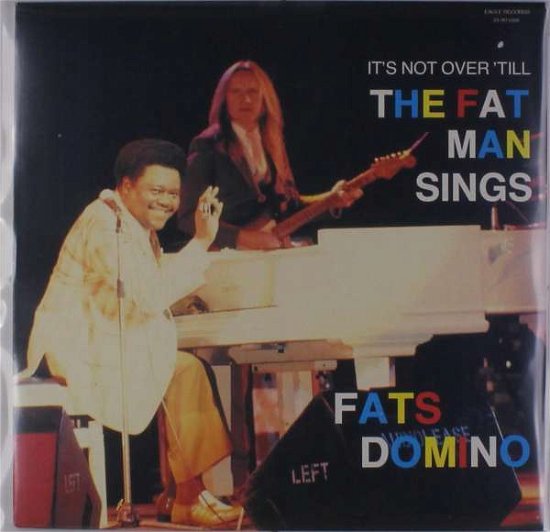 Cover for Fats Domino · It's Not Over Till The Fat Man FAT MAN... (LP) (2009)