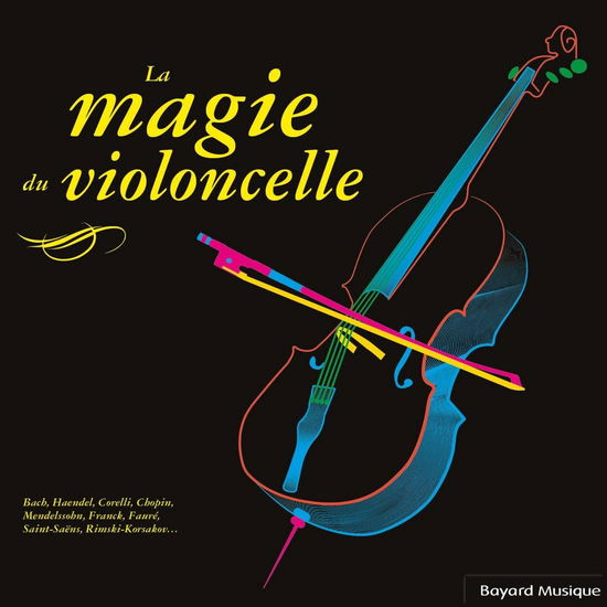 Cover for Collectif · La Magie Du Violoncelle (CD) (2024)