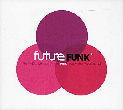 Future Funk - V/A - Musiikki - WAGRAM - 3596971409326 - keskiviikko 15. elokuuta 2018