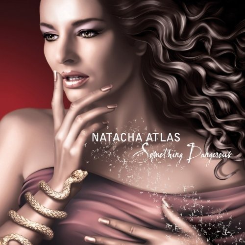 Cover for Natacha Atlas · Something Dangerous (CD)