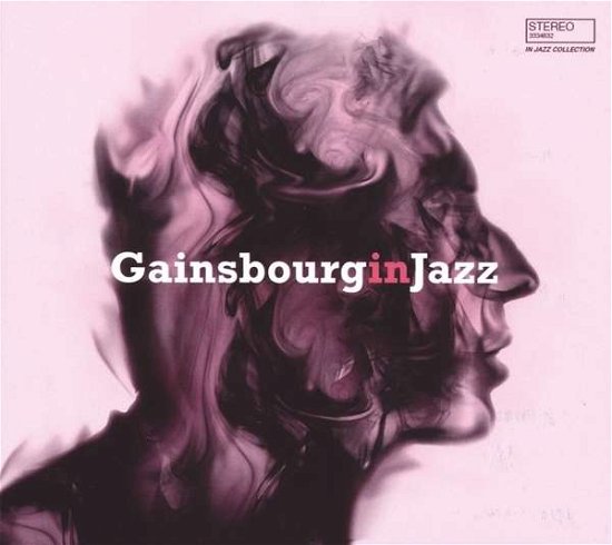Cover for Serge Gainsbourg · In Jazz (CD) [Digipak] (2016)