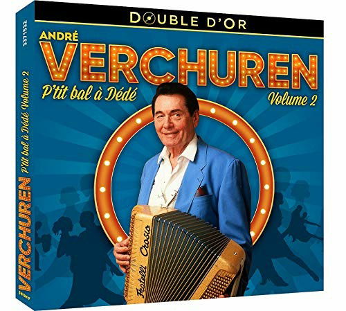 Cover for Verchuren Andre · P'Tit Bal A Dede (CD) (2019)