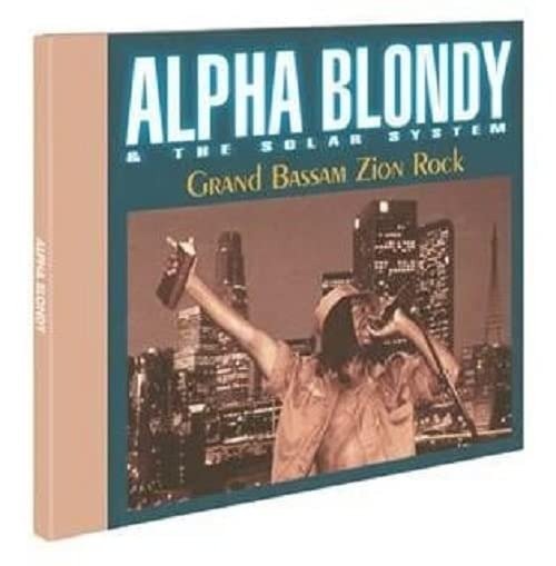 Cover for Alpha Blondy · Grand Bassam Zion Rock (CD) (2023)