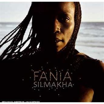 Cover for Fania · Silmakha (CD)