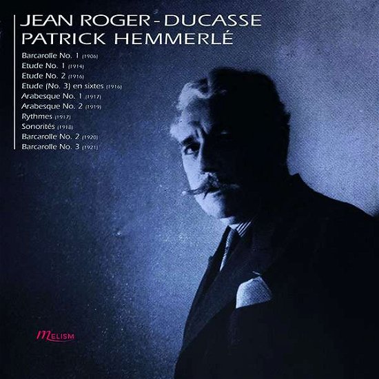 Cover for Roger-ducasse / Hemmerle · Hemmerle Plays Roger-ducasse (CD) (2020)