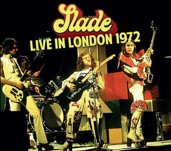 Live in London 1972 - Slade - Muziek - CADIZ - TIMELINE - 3851137308326 - 23 februari 2024