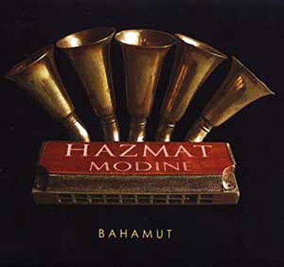 Bahamut - Hazmat Modine - Muziek - JARO - 4006180428326 - 29 maart 2007