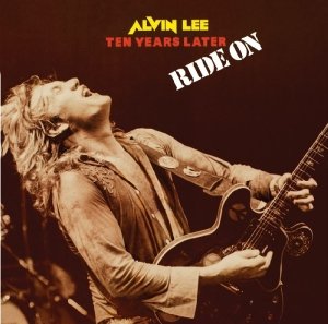 Cover for Lee, Alvin &amp; Ten Years Later · Ride On (CD) [Digipak] (2012)
