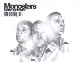 Cover for Monostars · Nichts F?r Immer (CD) (2003)