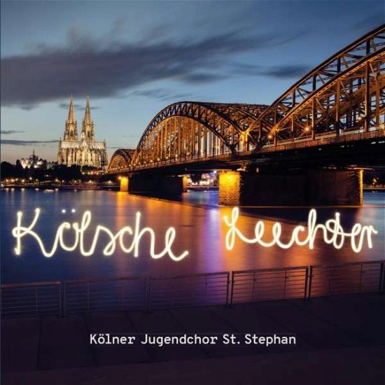 Cover for Kölner Jugendchor St.stephan · Kölsche Leechter (CD) (2017)
