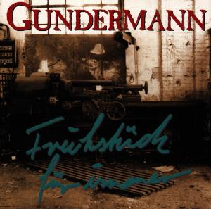 Frühstück Für Immer - Gerhard Gundermann - Muzyka - BUSCHFUNK - 4021934909326 - 1 lutego 1997