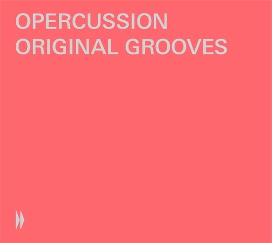 Cover for Opercussion · Original Grooves (CD) (2023)