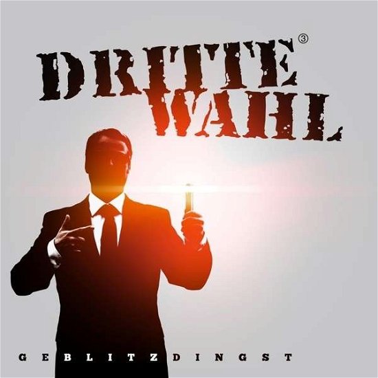 Cover for Dritte Wahl · Geblitzdingst (CD) (2015)