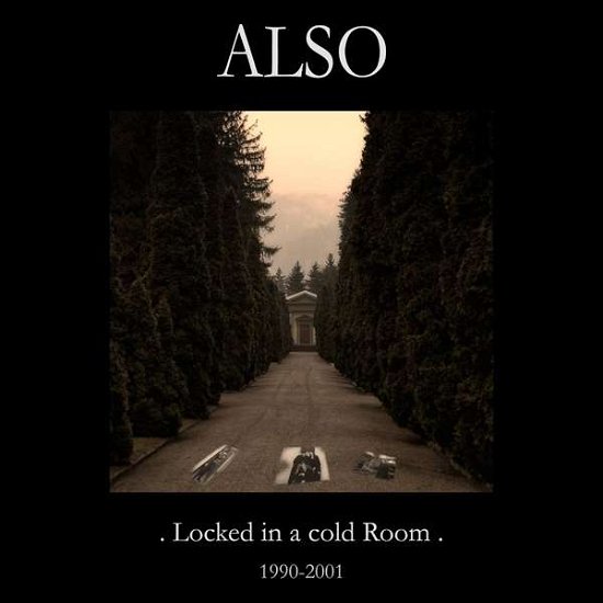 Cover for Also · Locked in a Cold Room (CD) (2015)