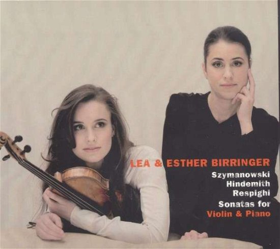 Cover for Szymanowski / Hindemith / Respighi · Violin Sonatas (CD) [Digipak] (2014)