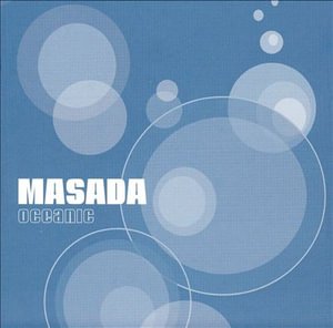 Cover for Masada · Oceanic (CD)
